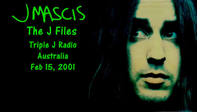 J Mascis / Dinosaur Jr The J Files episode from 2001 - Triple J Radio Australia
